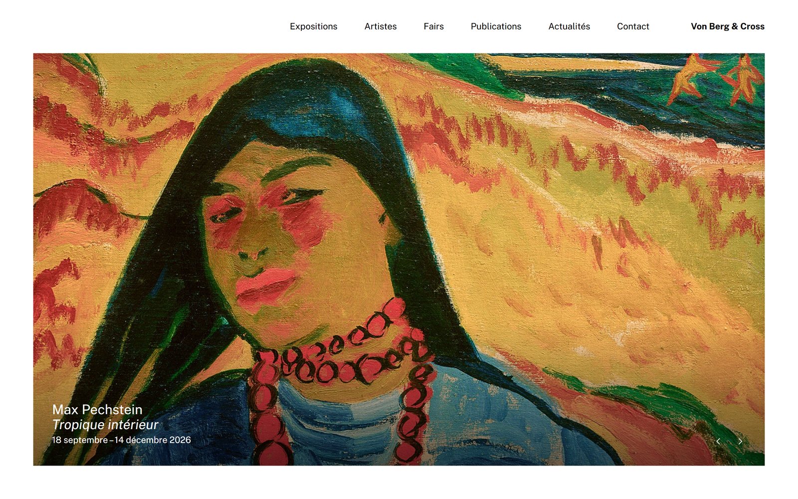 Page d'accueil du site Von Berg & Cross : exposition Max Pechstein, « Tropique intérieur », page entière